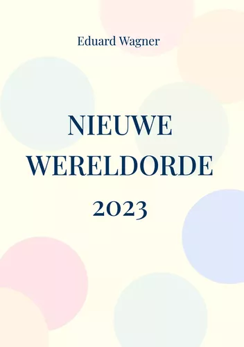 Nieuwe Wereldorde 2023