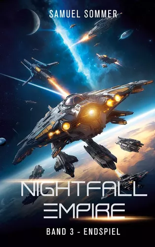 Nightfall Empire Band 3: Endspiel