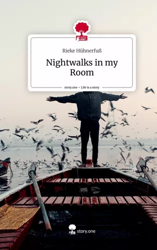 Nightwalks in my Room. Life is a Story - story.one