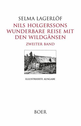 Nils Holgerssons wunderbare Reise mit den Wildgänsen Band 2
