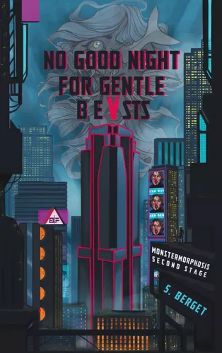 No Good Night for Gentle Beasts