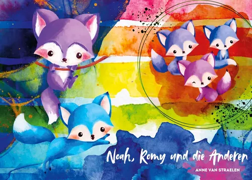 Noah, Romy und die Anderen