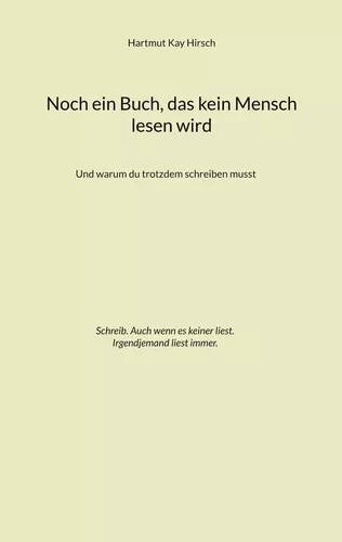 Noch ein Buch, das kein Mensch lesen wird