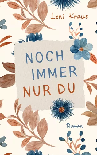 Noch immer nur du