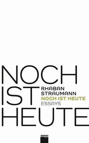 Noch ist heute