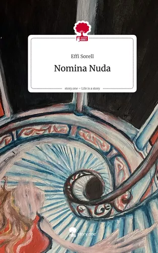 Nomina Nuda. Life is a Story - story.one