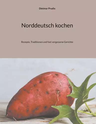 Norddeutsch kochen