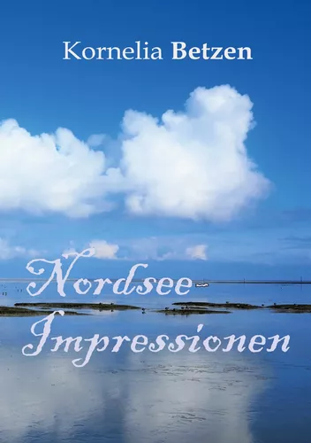 Nordsee-Impressionen