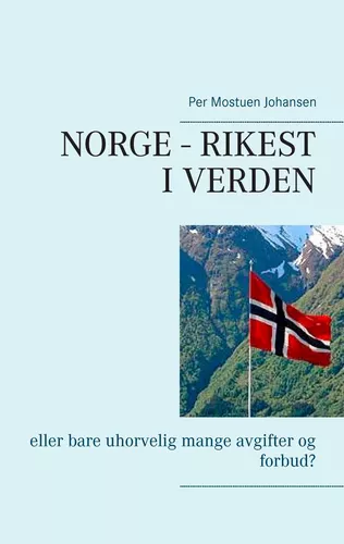 Norge – rikest i verden