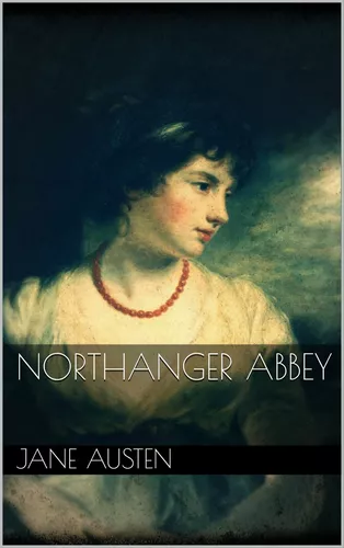 Northanger Abbey 