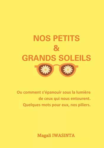 Nos petits et grands soleils