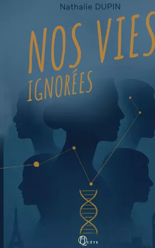 Nos Vies Ignorées