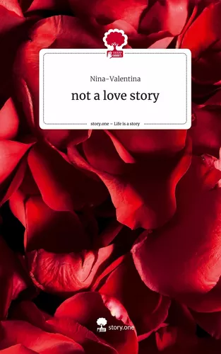 not a love story. Life is a Story - story.one