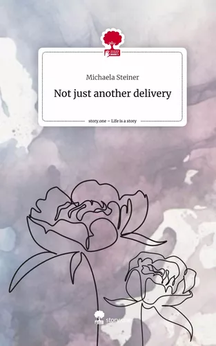 Not just                        another delivery. Life is a Story - story.one