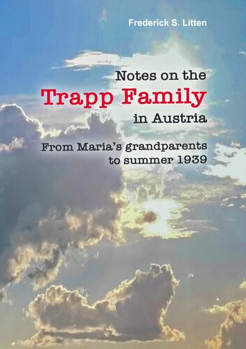 Notes on the Trapp Family in Austria