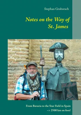 Notes on the Way of St. James