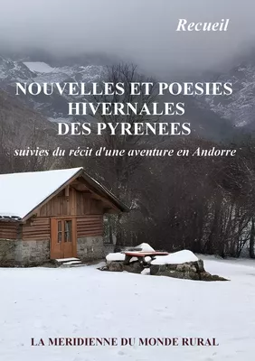 Nouvelles et poésies hivernales des Pyrénées