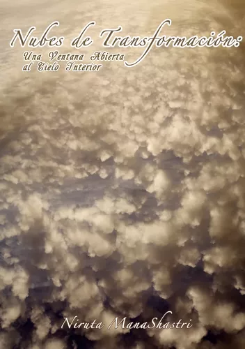 Nubes de Transformación: Una Ventana Abierta al Cielo Interior
