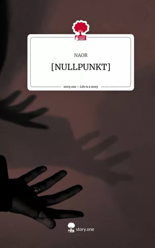 [NULLPUNKT]. Life is a Story - story.one