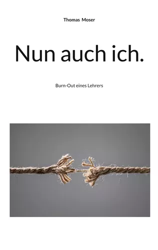 Nun auch ich.