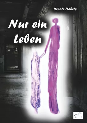 Nur ein Leben