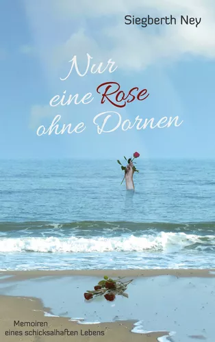 Nur eine Rose ohne Dornen
