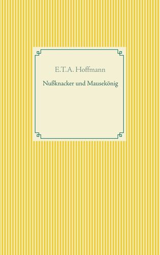 Nußknacker und Mausekönig