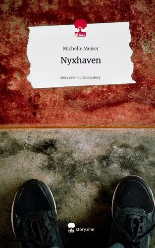 Nyxhaven. Life is a Story - story.one