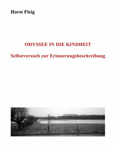 Odyssee in die Kindheit