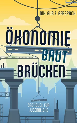 Ökonomie baut Brücken