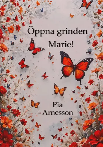 Öppna grinden, Marie!