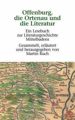 Offenburg, die Ortenau und die Literatur