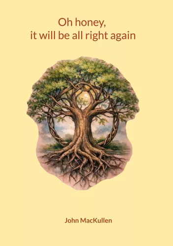 Oh honey, it will be all right again