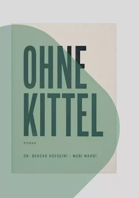 Ohne Kittel