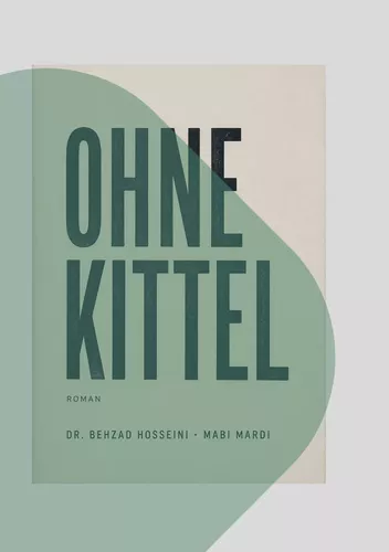 Ohne Kittel