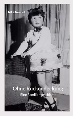 Ohne Rückendeckung