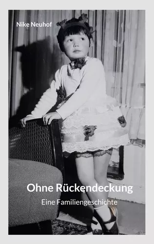 Ohne Rückendeckung