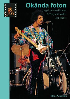Okända foton - Ung dykare med kamera & The Jimi Hendrix Experience