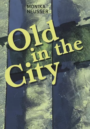 Old in the City