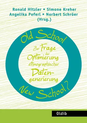 Old School – New School?