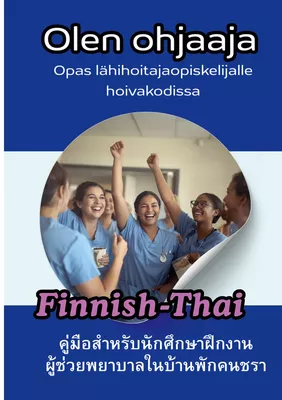 Olen ohjaaja Ulkomaalaisille hoitajille