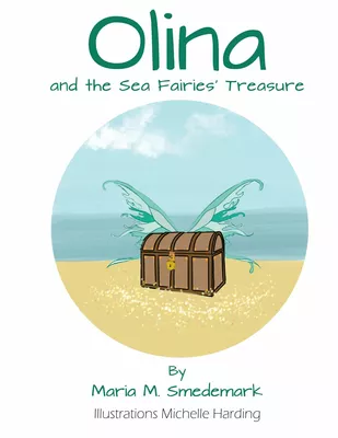 Olina and the Sea Fairies' Treasure