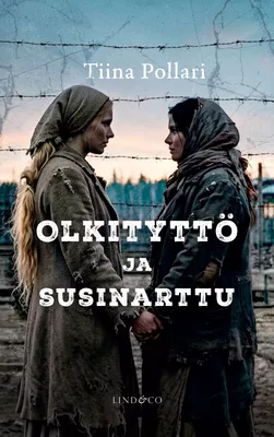 Olkityttö ja susinarttu