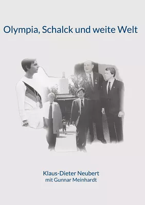 Olympia, Schalck und weite Welt