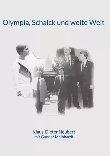 Olympia, Schalck und weite Welt