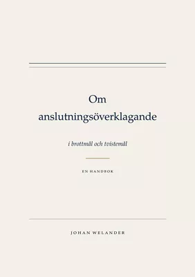 Om anslutningsöverklagande