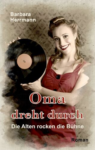 Oma dreht durch