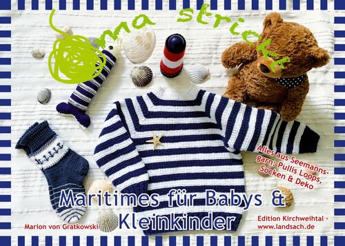 Oma strickt - Maritimes für Babys & Kleinkinder
