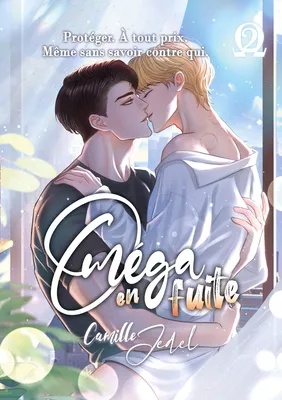 Oméga en fuite - tome 2