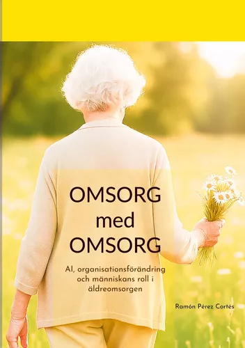 Omsorg med omsorg